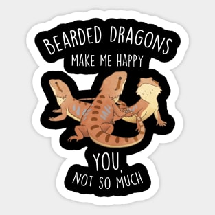 Bearded Dragons Make Me Happy Sticker